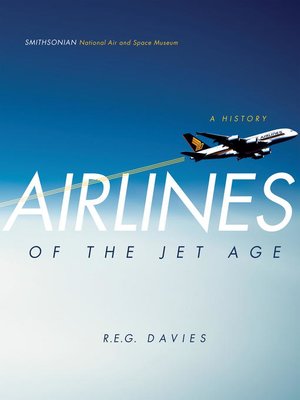 cover image of Airlines of the Jet Age